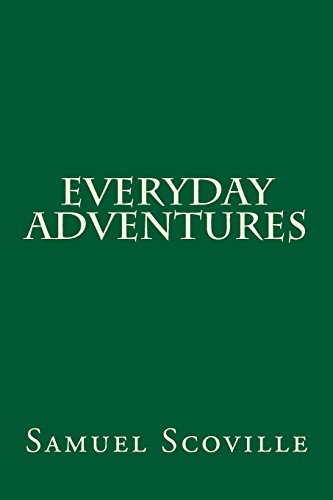 9781500708139: Everyday Adventures