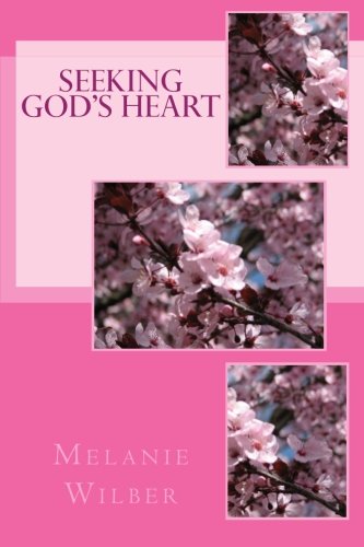 Stock image for Seeking God's Heart: 1 (Devotions For Women) for sale by Revaluation Books