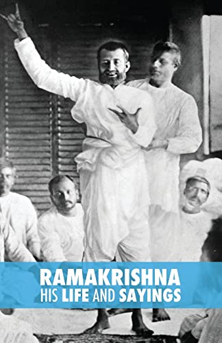Stock image for Ramakrishna, His Life and Sayings for sale by THE SAINT BOOKSTORE