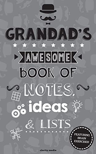 Stock image for Grandad's Awesome Book Of Notes, Lists & Ideas: Featuring brain teasers & puzzles! for sale by WorldofBooks