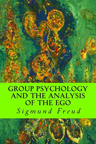 9781500715427: Group Psychology and The Analysis of The Ego