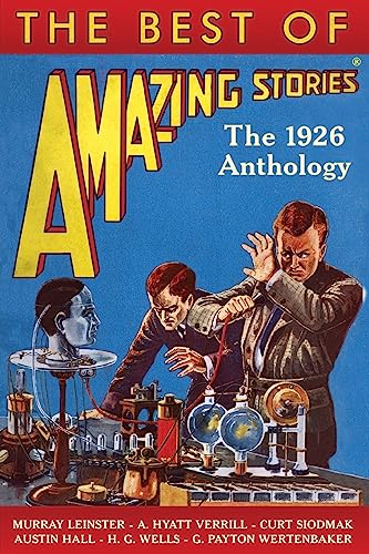 9781500715953: The Best of Amazing Stories: The 1926 Anthology [Lingua Inglese]