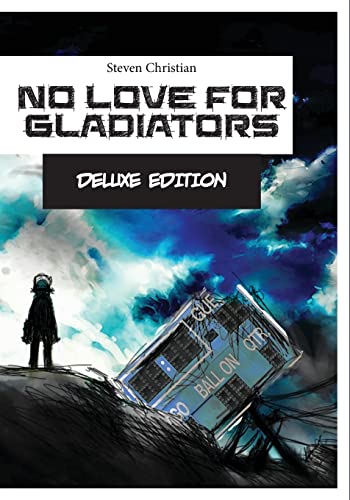 9781500719555: No Love for Gladiators Deluxe Edition: Prologue