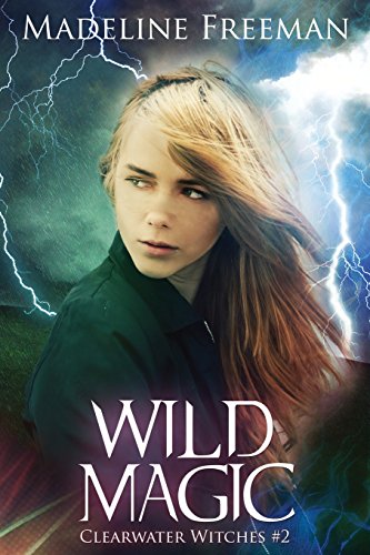 Beispielbild fr Wild Magic: Volume 2 (Clearwater Witches) zum Verkauf von WorldofBooks
