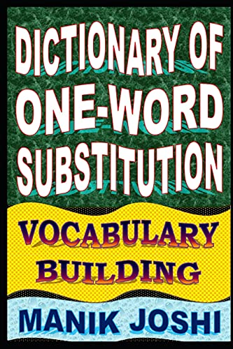 Imagen de archivo de Dictionary of One-word Substitution: Vocabulary Building (English Word Power) [Soft Cover ] a la venta por booksXpress