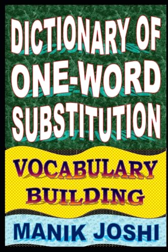 9781500720674: Dictionary of One-word Substitution: Vocabulary Building: 13 (English Word Power)