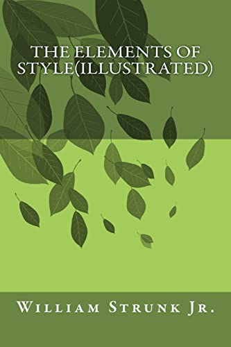 Stock image for The Elements of Style(Illustrated) for sale by Better World Books