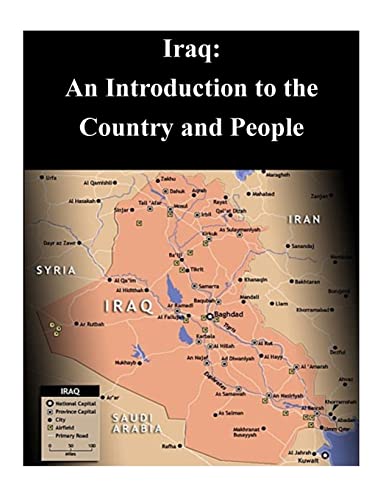 Stock image for Iraq: An Introduction to the Country and People for sale by Lucky's Textbooks