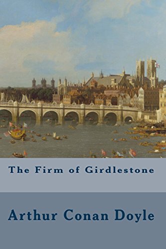 Stock image for The Firm of Girdlestone for sale by Revaluation Books