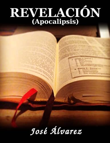 Stock image for Revelacin: (Apocalipsis) (Spanish Edition) for sale by Save With Sam