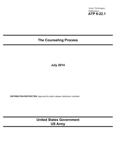 Stock image for Army Techniques Publication Atp 6-22.1 the Counseling Process July 2014 for sale by Revaluation Books