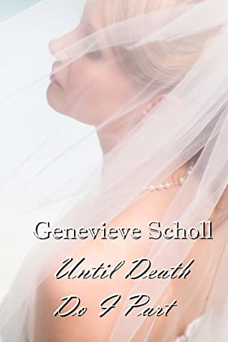 Stock image for Until Death Do I Part for sale by THE SAINT BOOKSTORE