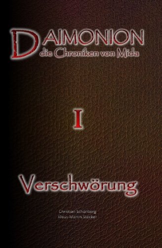 Stock image for Daimonion - die Chroniken von Mida: Buch 1 - Verschwoerung for sale by medimops