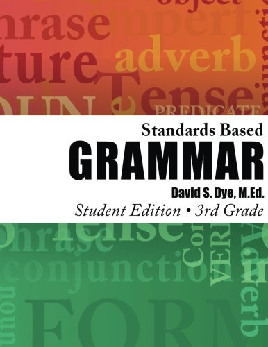 Beispielbild fr Standards Based Grammar: Grade 3 Student: Student Edition zum Verkauf von SecondSale