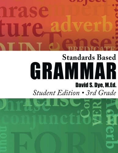 Stock image for Standards Based Grammar: Grade 3 Student: Student Edition for sale by SecondSale