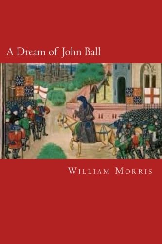 Beispielbild fr A Dream of John Ball zum Verkauf von Revaluation Books