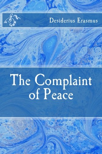 Beispielbild fr The Complaint of Peace zum Verkauf von HPB-Movies