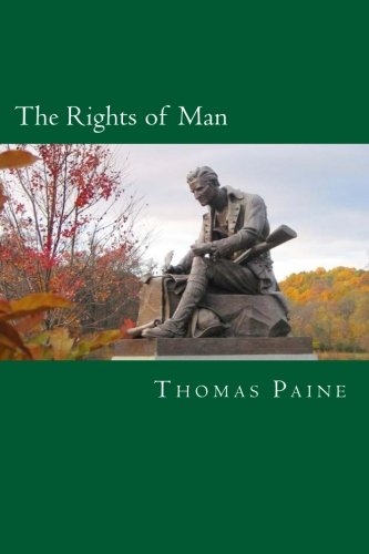 The Rights of Man - Paine, Thomas