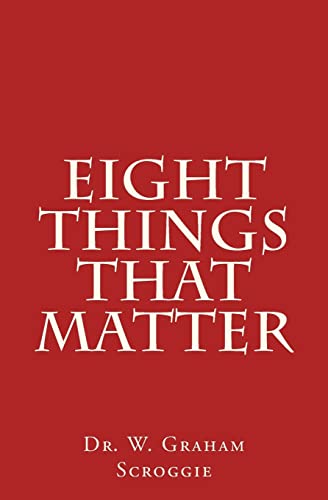 9781500741334: Eight Things That Matter