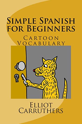 Stock image for Simple Spanish for Beginners: Cartoon Vocabulary for sale by ThriftBooks-Dallas