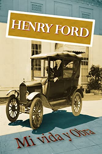 Stock image for Henry Ford. Mi vida y Obra (Spanish Edition) for sale by Ergodebooks