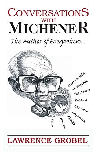 9781500754587: Conversations with Michener: The Author of Everywhere...