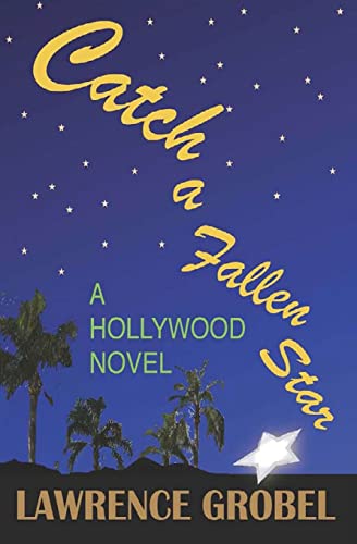 Beispielbild fr Catch a Fallen Star zum Verkauf von Books From California