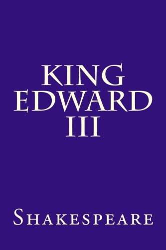 9781500760656: King Edward III