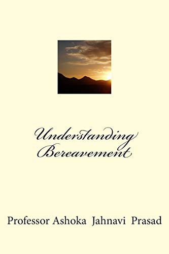 Beispielbild fr Understanding Bereavement zum Verkauf von WorldofBooks