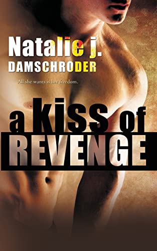 Stock image for A Kiss of Revenge for sale by THE SAINT BOOKSTORE