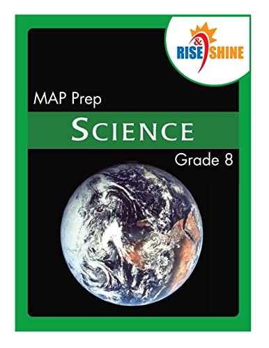 Stock image for Rise & Shine MAP Prep Grade 8 Science for sale by Lucky's Textbooks