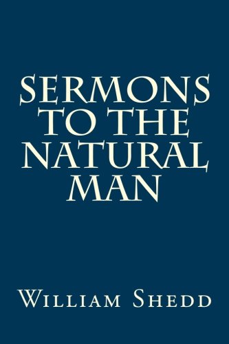 9781500772437: Sermons to the Natural Man