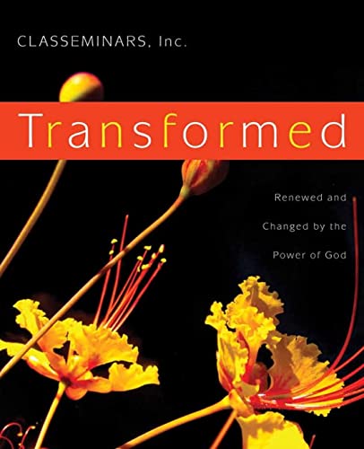 Stock image for Transformed: Renewed and Changed by the Power of God for sale by Lucky's Textbooks