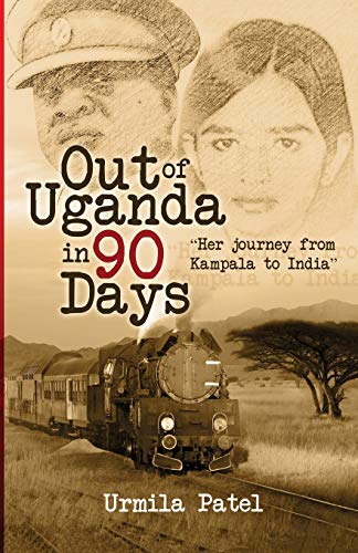 Imagen de archivo de Out of Uganda in 90 Days a la venta por ThriftBooks-Atlanta