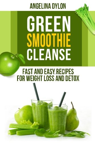 Beispielbild fr Green Smoothie Cleanse: Fast and Easy Recipes for Weight Loss and Detox zum Verkauf von Revaluation Books