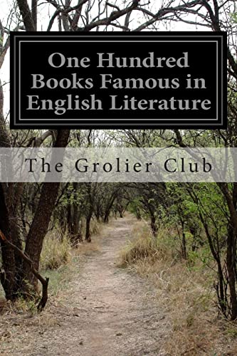 9781500783259: One Hundred Books Famous in English Literature