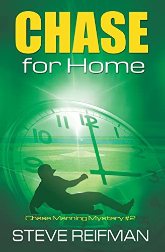Beispielbild fr Chase For Home: Chase Manning Mystery #2 (Chase Manning Mystery Series) zum Verkauf von BooksRun