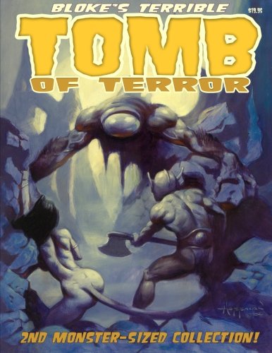 Beispielbild fr Bloke's Terrible Tomb Of Terror - 2nd Monster-Sized Collection zum Verkauf von Revaluation Books