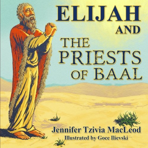 9781500792978: Elijah and the Priests of Baal