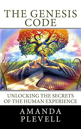 Beispielbild fr The Genesis Code: Unlocking the Secrets of the Human Experience zum Verkauf von THE SAINT BOOKSTORE