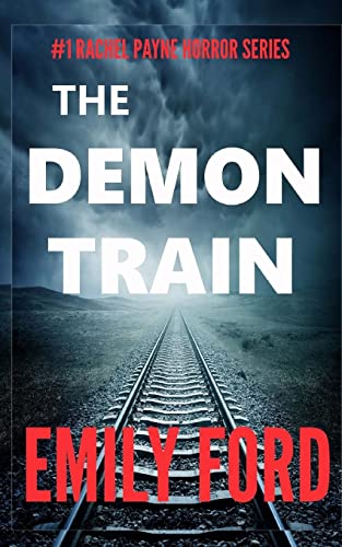 9781500794392: The Demon Train: Book #1 in the Rachel Payne Horror Series