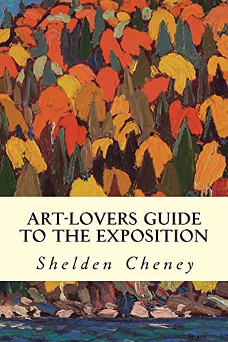 Beispielbild fr An Art-Lovers Guide to the Exposition zum Verkauf von THE SAINT BOOKSTORE