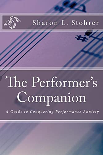 Imagen de archivo de The Performer's Companion: Conquering Performance Anxiety a la venta por SecondSale