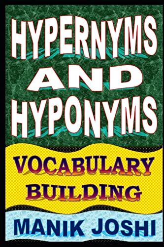 Imagen de archivo de Hypernyms and Hyponyms: Vocabulary Building (English Word Power) [Soft Cover ] a la venta por booksXpress
