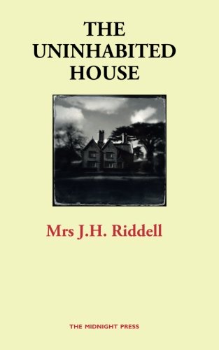9781500800673: The Uninhabited House (Ghost Stories)