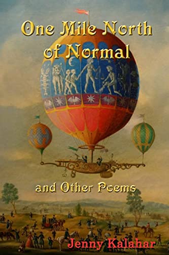 Stock image for One Mile North of Normal and Other Poems for sale by THE SAINT BOOKSTORE