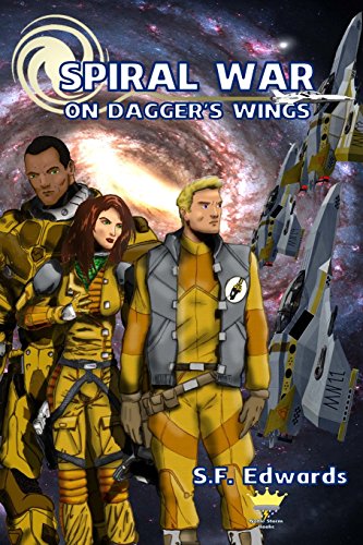 9781500803179: Spiral War: On Dagger's Wings: Volume 1