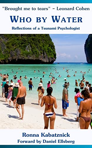 9781500803407: Who by Water: Reflections of a Tsunami Psychologist