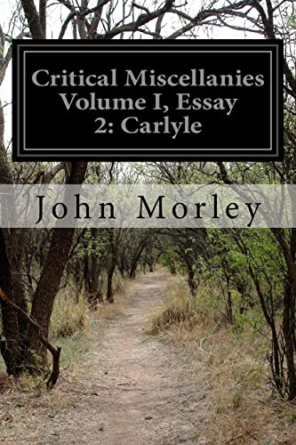 Stock image for Critical Miscellanies Volume I, Essay 2: Carlyle for sale by Lucky's Textbooks