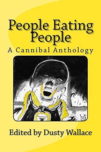 Imagen de archivo de People Eating People: A Cannibal Anthology a la venta por Lucky's Textbooks